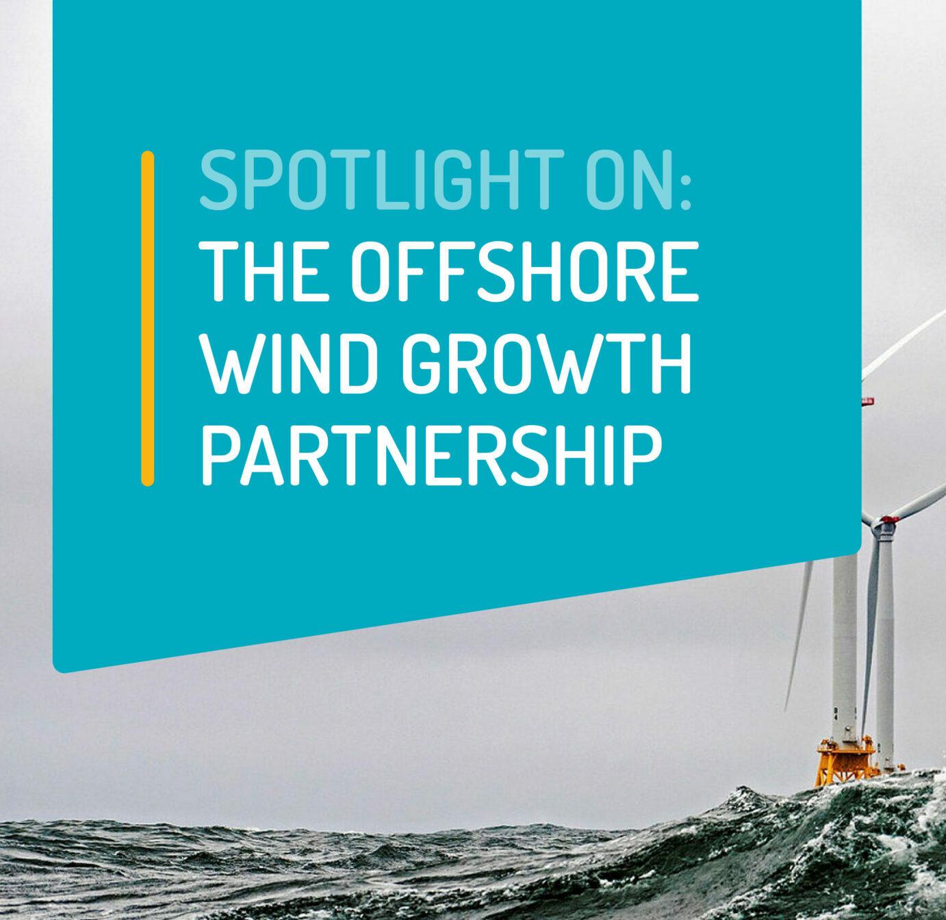 The Offshore Wind Growth Partnership (OWGP)