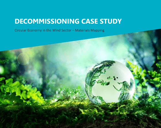 Decommissioning Case Study: Circular Economy in the Wind Sector – Materials Mapping