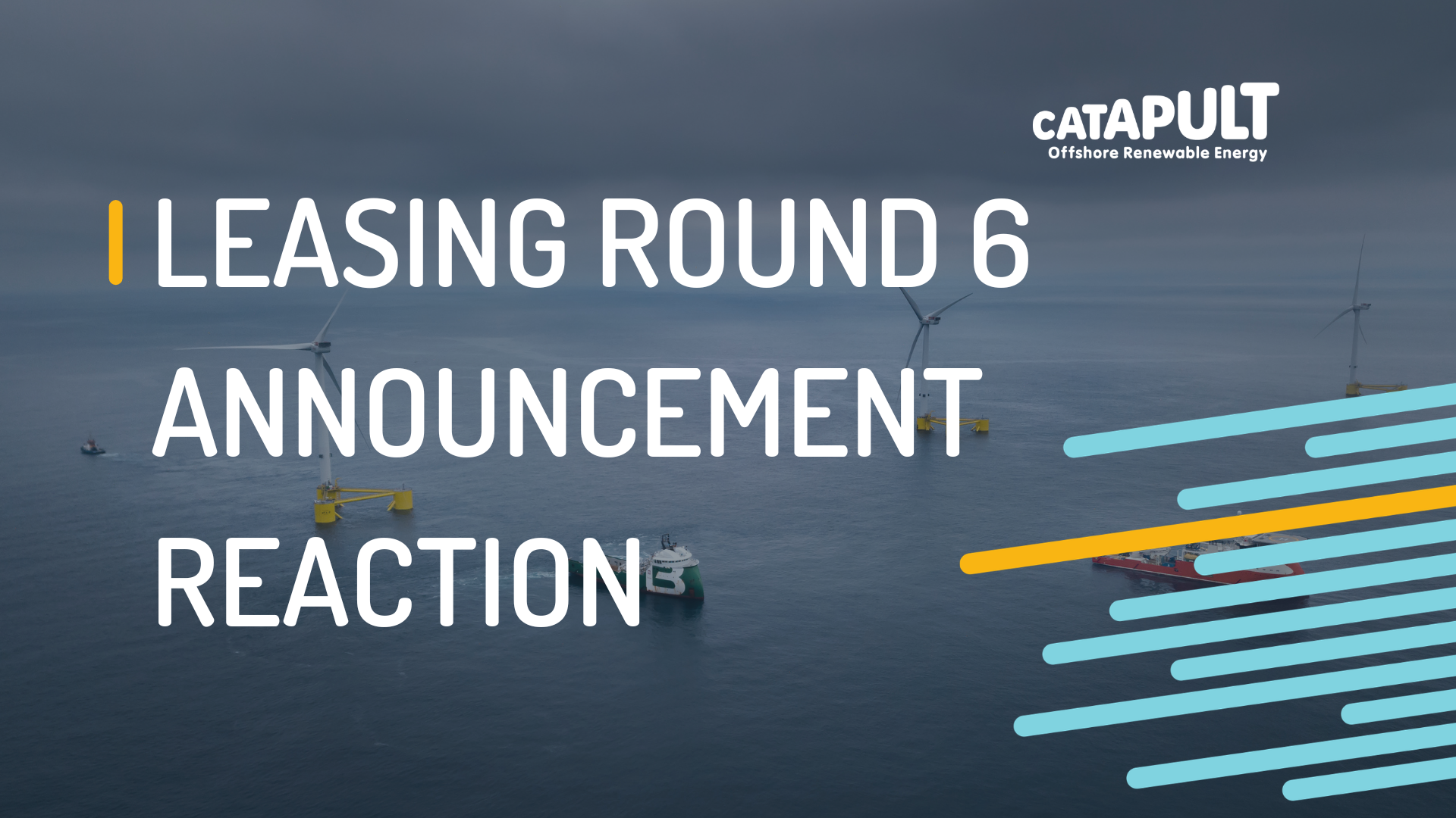 Leasing Round 6 Announcement – ORE Catapult Reaction